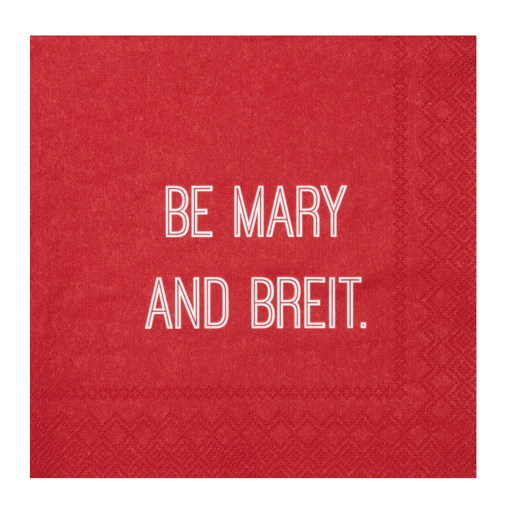 Cocktailserviette "be mary and breit"