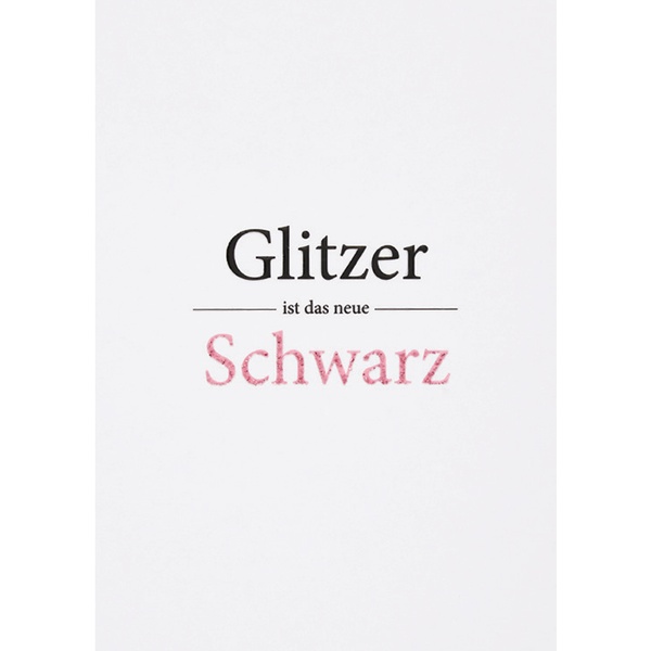 Glitzer Postkarte "Glitzer ist …"