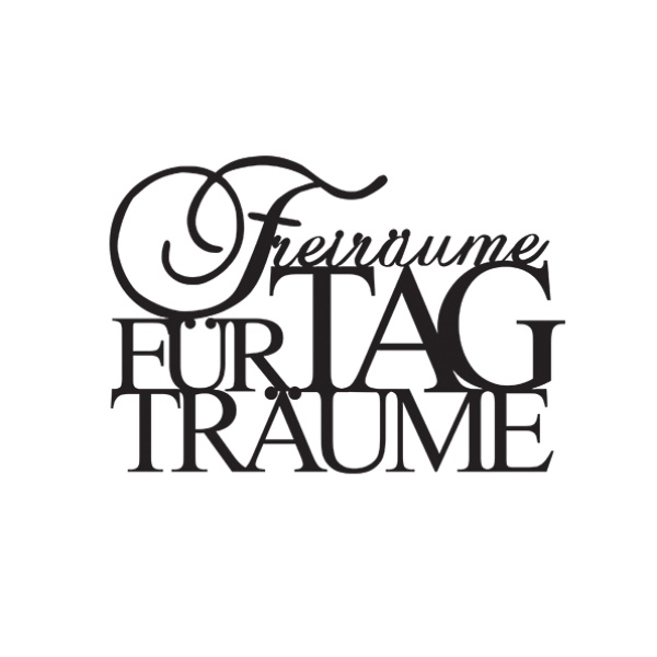 Wandpoesie, klein "Freiräume für Tagträume"