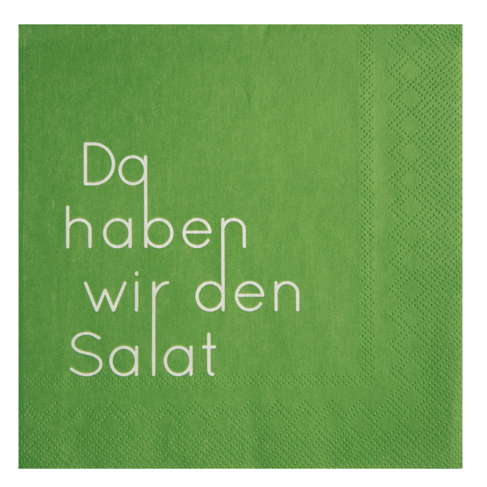 Serviette " Da haben wir den Salat"