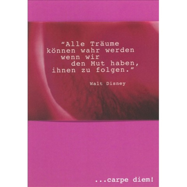 Carpe Diem Karte - "Alle Träume..."