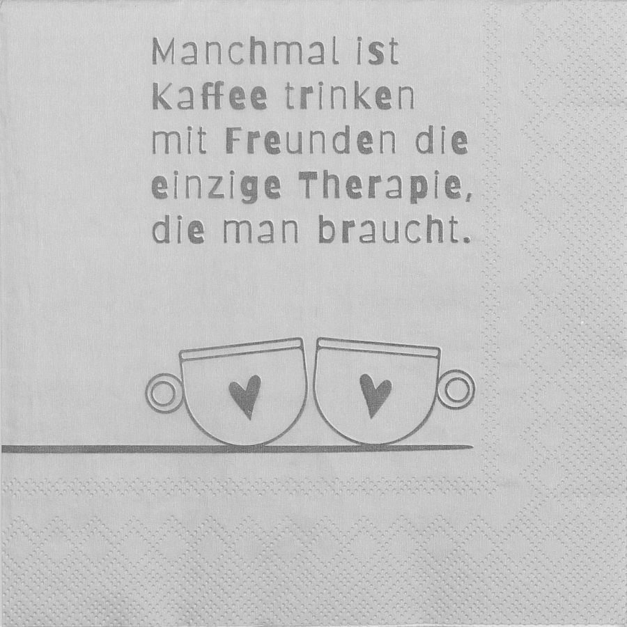 Servietten "Manchmal ist Kaffee trinken"