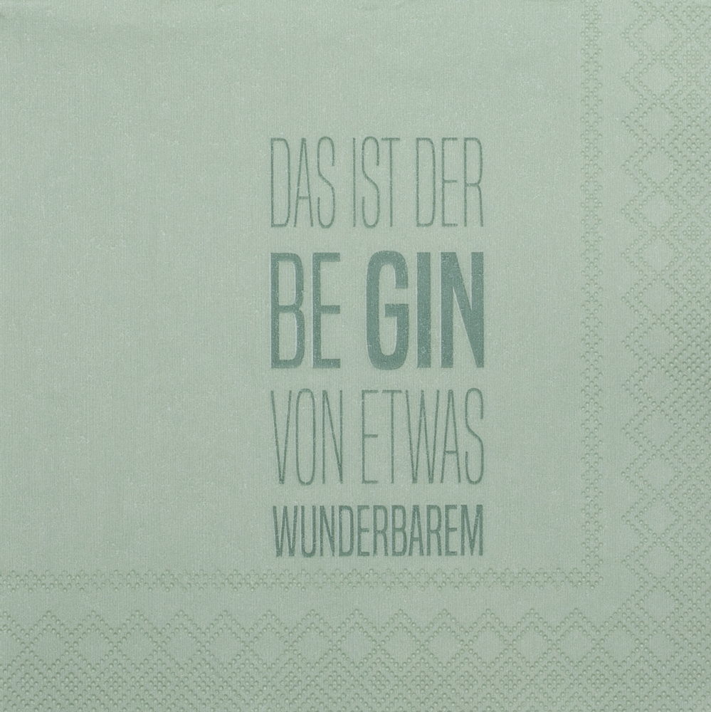 Cocktailserviette "Das ist der Be Gin..."