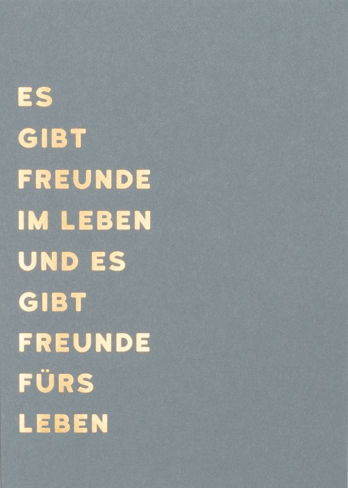 Freundschaftskarte "Es gibt Freunde im Leben"